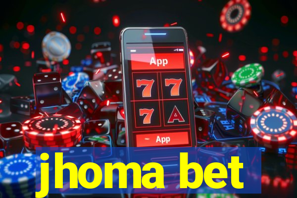 jhoma bet